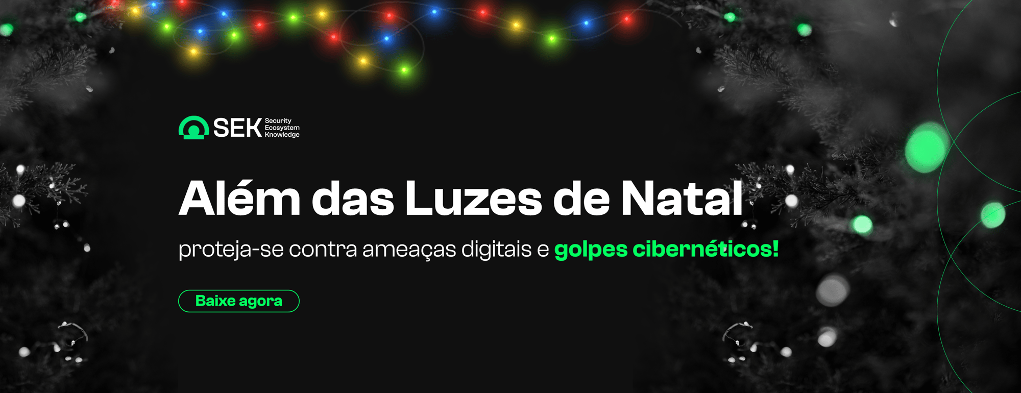 Além das Luzes de Natal