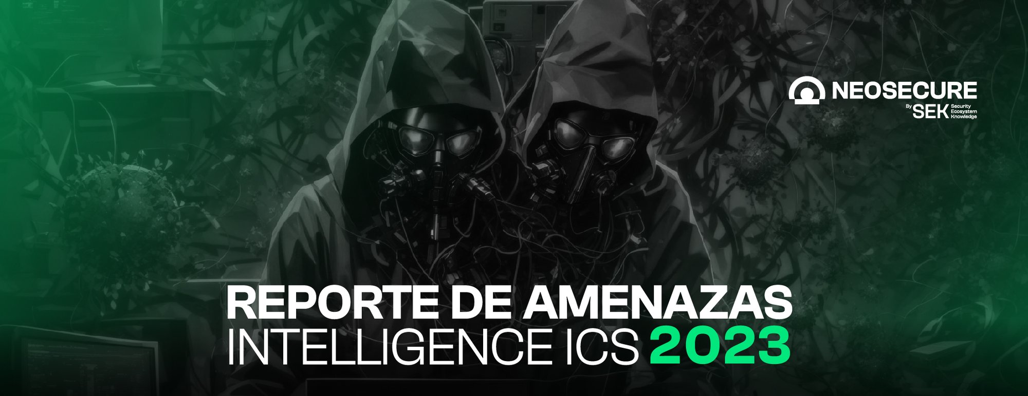 Reporte de Amenazas Intelligence ICS 2023
