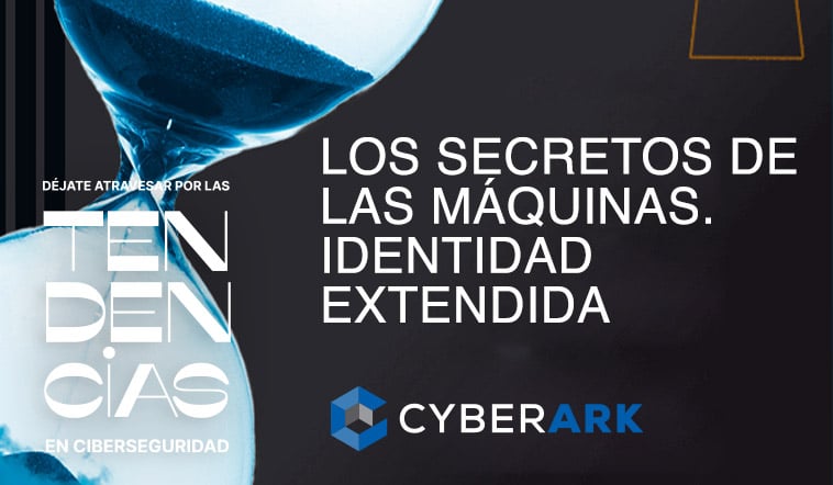 tendencias2022cyberark tendencias2022cyberark